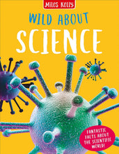 Load image into Gallery viewer, Wild About Science: Fantastic Facts About The Scientific ...