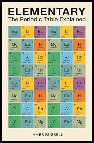 Elementary: The Periodic Table Explained