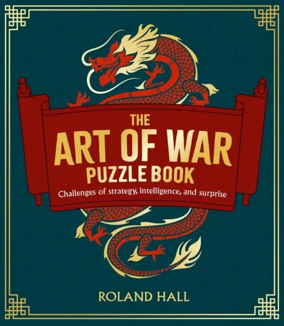 Art Of War Puzzles: Challenges of Strategy, Intelligence
