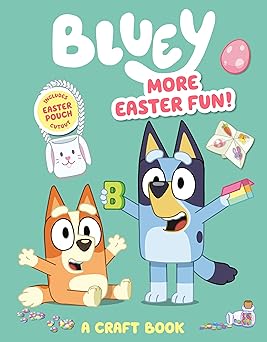 Bluey: More Easter Fun (A Craft Book)