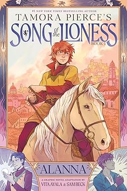 Song of the Lioness Book 1 Graphic Novel Adaptation by Vita Ayala and Sam Beck