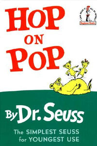 Hop on Pop by Dr. Suess