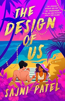 The Design of Us by Sajni Patel