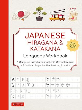 Japanese Hiragana and Katakana Language Workbook