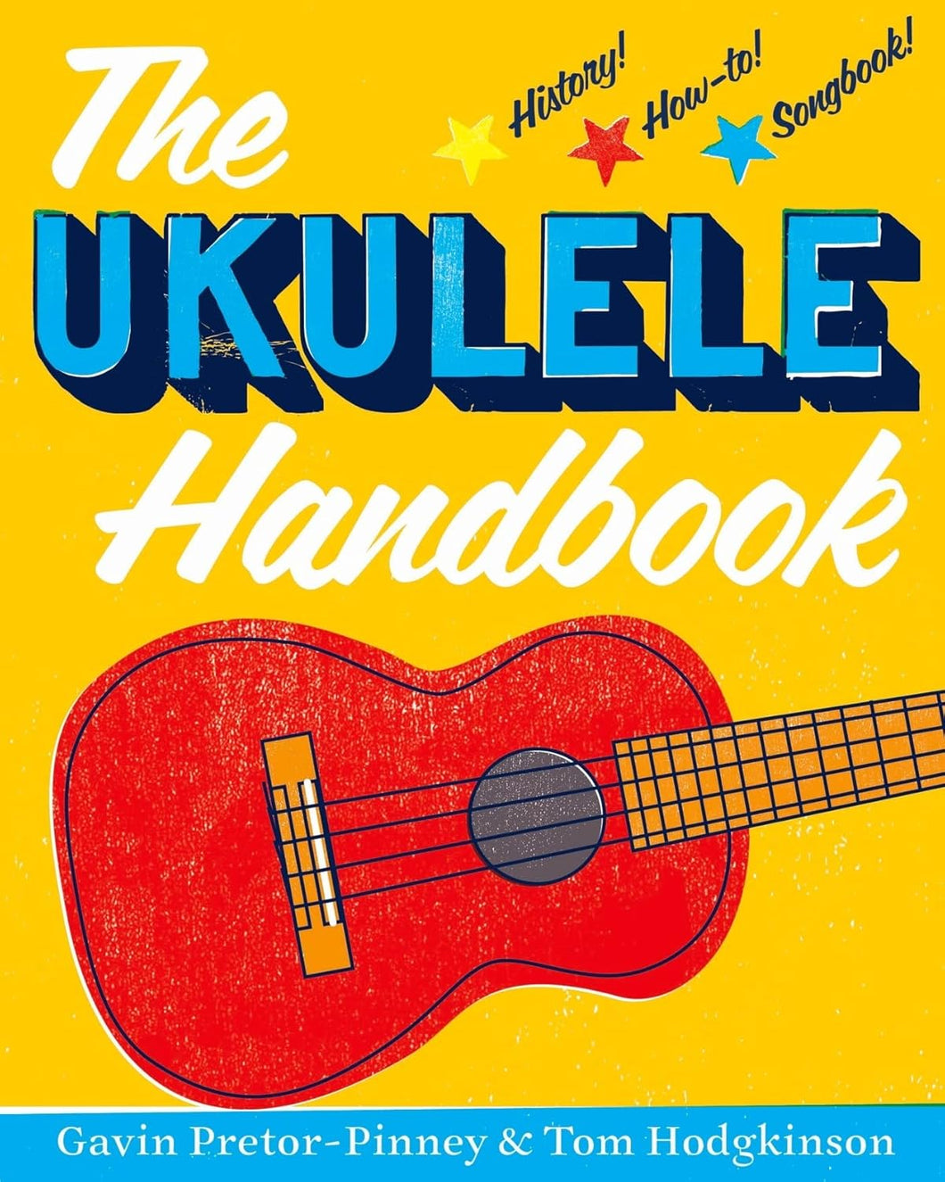 Ukulele Handbook by Gavin Pretor-Pinney
