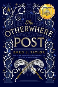 The Otherwhere Post by Emily J. Taylor (Hardcover)