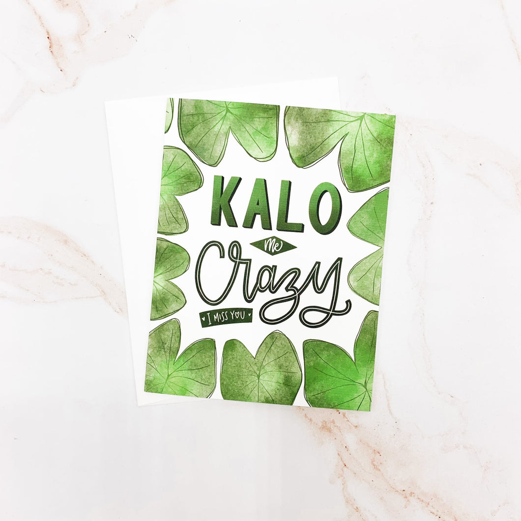 Kalo Me Crazy Blank Greeting Card