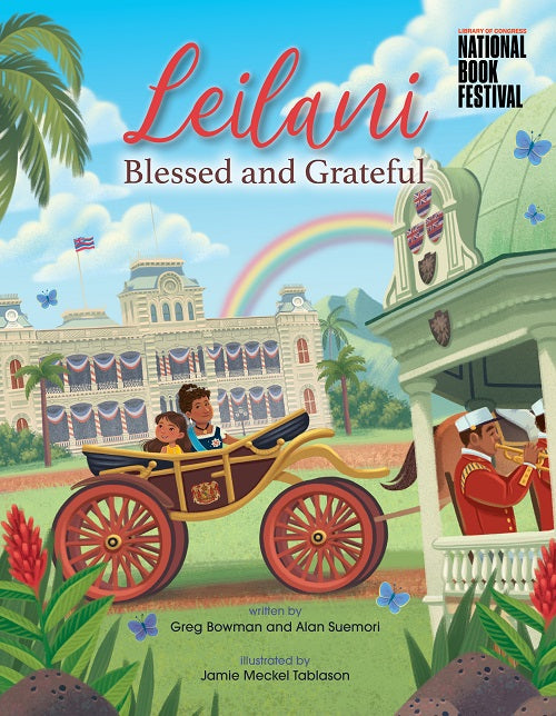 Leilani Blessed and Grateful by Greg Bowman and Alan Suemori
