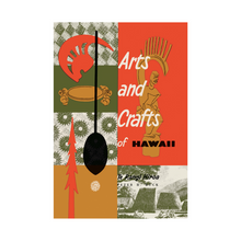 Load image into Gallery viewer, Arts and Crafts of Hawaii by Te Rangi Hiroa (Peter Buck)
