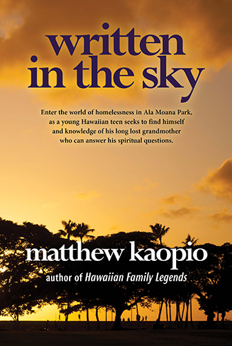 Written In The Sky by Matthew Kaopio