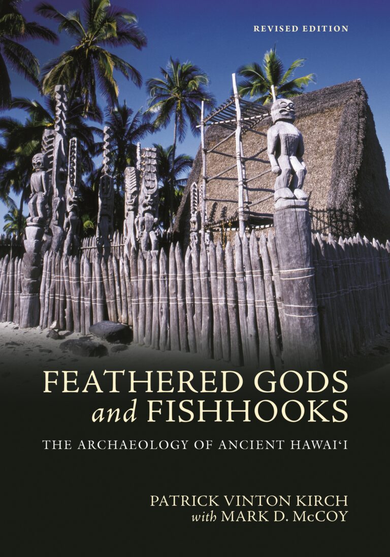 Feathered Gods and Fishhooks by Patrick Kirch