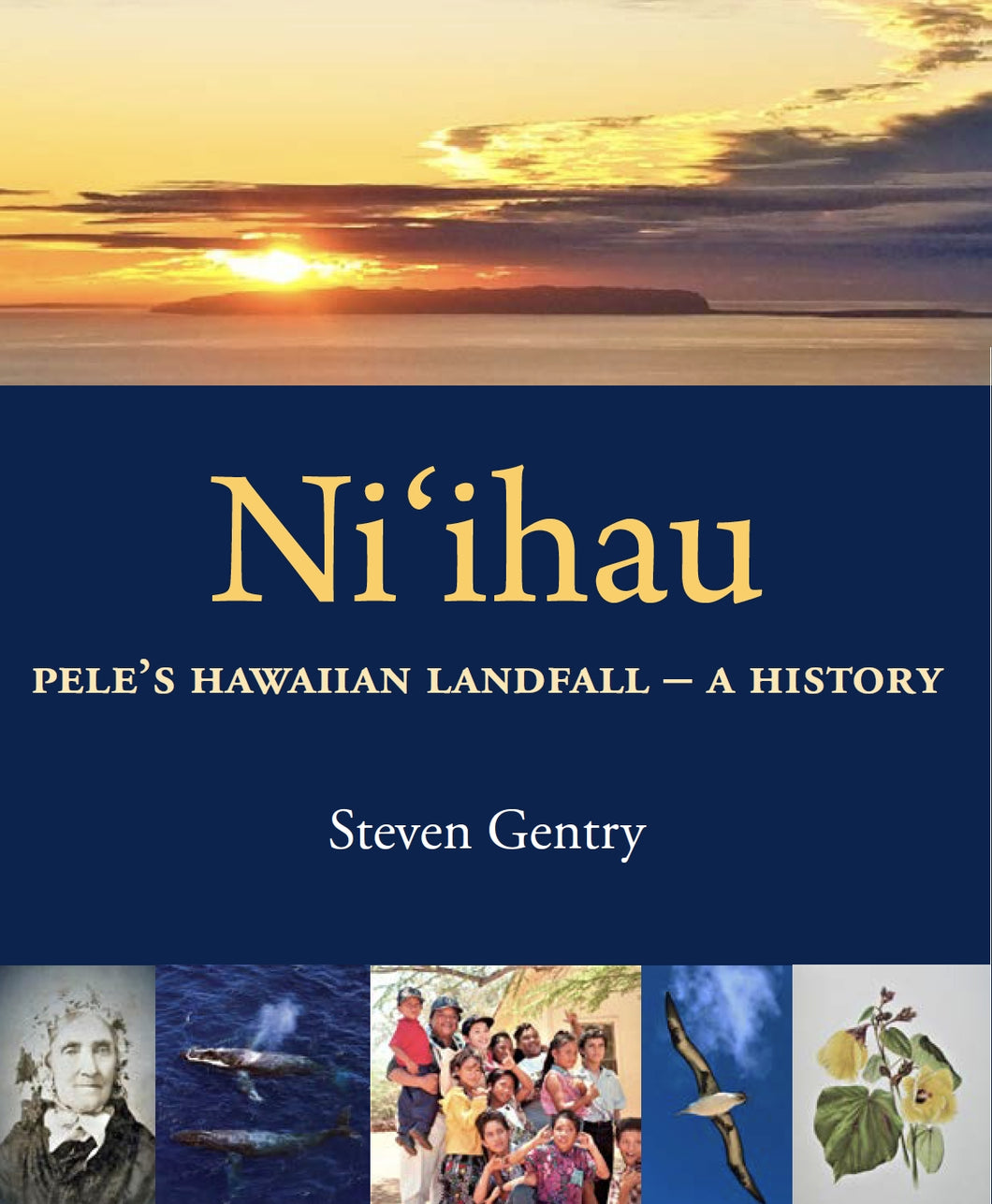Niihau, Pele's Hawaiian Landfall