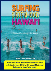 Surfing Sisterhood in Hawaii by Mindy Pennybacker