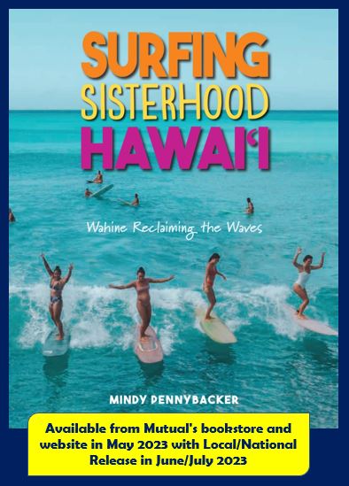 Surfing Sisterhood in Hawaii by Mindy Pennybacker