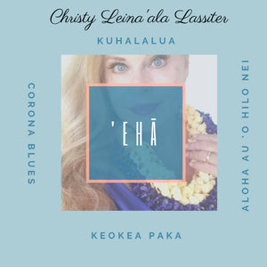 Christy Lassiter- 'Eha (EP)