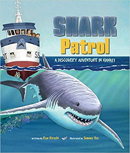 Shark Patrol by Ron Hirschi