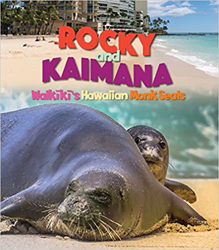 Rocky And Kaimana Waikiki's Hawaiian Monk Seal by Erika Engle