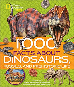 1000 Facts About Dinosaur Fossils by Patricia Daniels