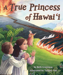 A True Princess Of Hawaii by Beth Greenway