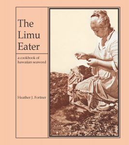 The Limu Eater, a cookbook