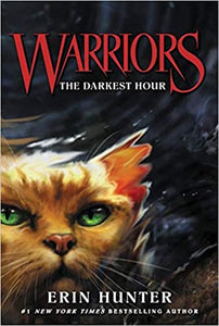 Warriors # 6: The Darkest Hour by Erin Hunter