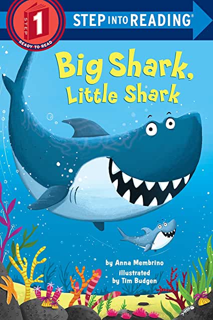 Step In to Reading 1: Big Shark, Little Shark by Anna Membrino