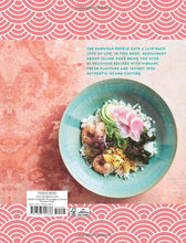 Load image into Gallery viewer, The Island Poké Cookbook: Recipes fresh from Hawaiian shores, from poke bowls to Pacific Rim fusion by James Gould-Porter
