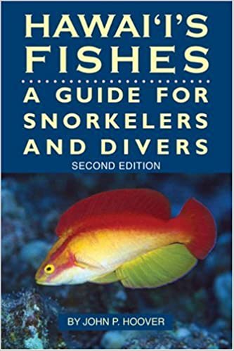 Hawaii's Fishes : A Guide for Snorkelers and Divers by John P. Hoover