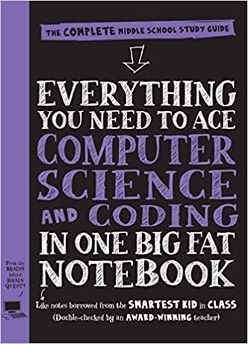 Big Fat Notebook - Everything You Need to Ace Computer Science and Coding in One Big Fat Notebook by Grant Smith