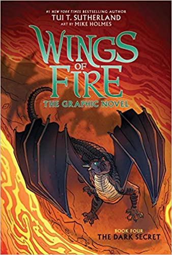 Wings of Fire the Graphic Novel # 4: The Dark Secret by Tui T. Sutherland