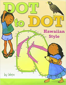 Dot To Dot To Dot Hawaiian Style by Wren