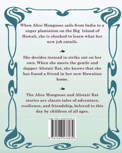 Alice Mongoose and Alistair Rat Book 1: Alice Mongoose and Alistair Rat in Hawaii by Mary Pfaff