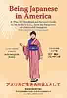 Being Japanese In America by by Sachi Sakaguchi Braden
