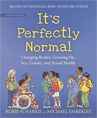 It's Perfectly Normal 2021 Revised Edition