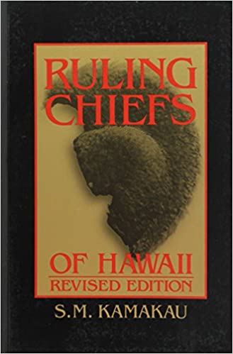 Ruling Chiefs of Hawaii (Hardcover) by Samuel Manaiakalani Kamakau
